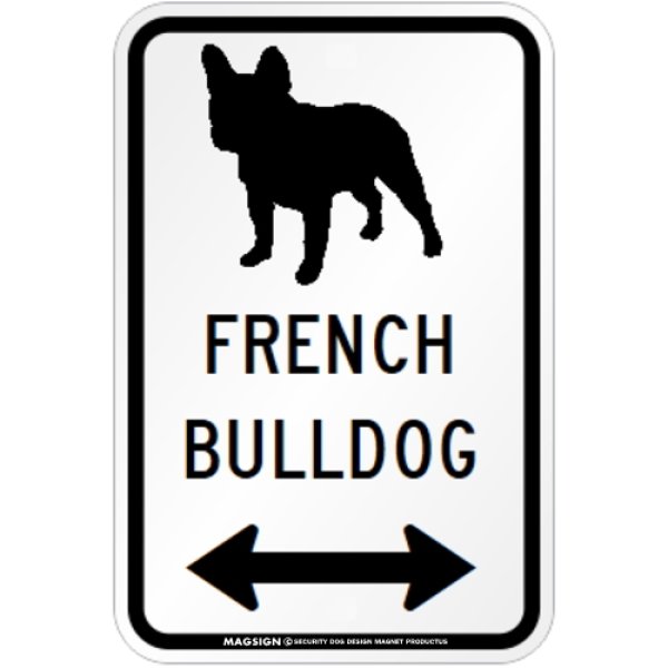 画像1: FRENCH BULLDOG [MAGSIGN] シルエット＆矢印 アメリカン道路標識 英語犬種名 マグネット/ステッカー：ホワイト (1)