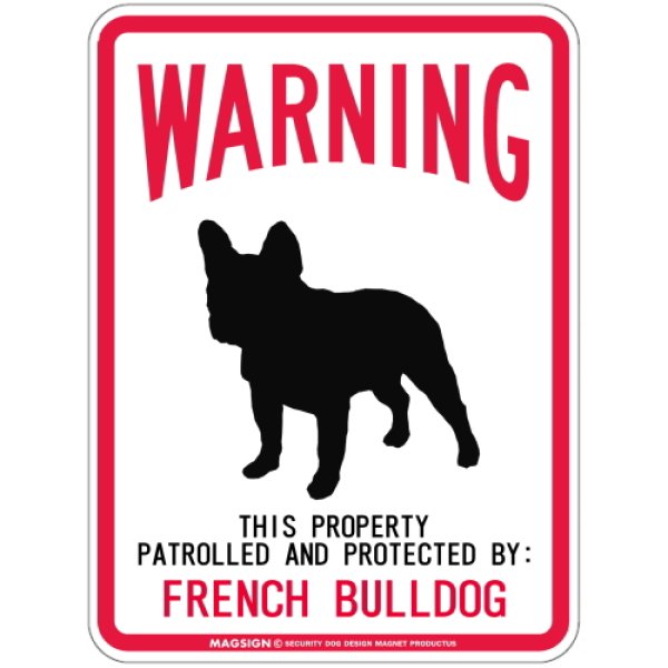 画像1: [MAGSIGN] FRENCH BULLDOG 注意 英語 WARNING 警告/保護/警戒 車 屋外用 マグネット＆ステッカー 日本製：フレンチブルドッグ (1)