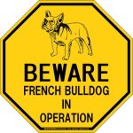 画像2: [MAGSIGN] フレンチブルドッグ 注意 英語 英文 ローマ字 オペレーション中 動作中 オクタゴン(八角形)マグネット＆ステッカー BEWARE FRENCH BULLDOG IN OPERATION 車/屋外用 日本製 (2)