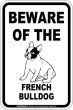 画像2: [MAGSIGN] フレンチブルドッグ 注意 英語 マグネット＆ステッカー BEWARE OF THE FRENCH BULLDOG 車/屋外用 日本製 (2)