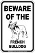 画像3: [MAGSIGN] フレンチブルドッグ 注意 英語 マグネット＆ステッカー BEWARE OF THE FRENCH BULLDOG 車/屋外用 日本製 (3)