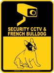 画像3: フレンチブルドッグ＆防犯カメラ 監視 警戒中 英語 マグサイン(マグネット/ステッカー)：SECURITY CCTV ＆ FRENCH BULLDOG [MAGSIGN] (3)