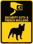 画像1: フレンチブルドッグ＆防犯カメラ 監視 警戒中 英語 マグサイン(マグネット/ステッカー)：SECURITY CCTV ＆ FRENCH BULLDOG [MAGSIGN] (1)