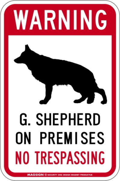 画像1: [MAGSIGN] ジャーマンシェパード 警戒 英語 立入禁止 マグネット＆ステッカー WARNING G.SHEPHERD ON PREMISES NO TRESPASSING 車/屋外用 日本製 (1)