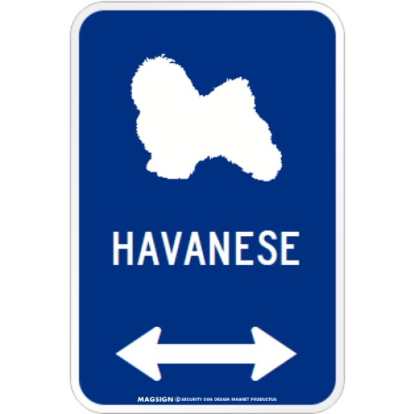 画像1: HAVANESE [MAGSIGN] シルエット＆矢印 アメリカン道路標識 英語犬種名 マグネット/ステッカー：ブルー (1)
