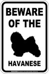 画像1: [MAGSIGN] ハバニーズ 注意 英語 マグネット＆ステッカー BEWARE OF THE HAVANESE 車/屋外用 日本製 (1)