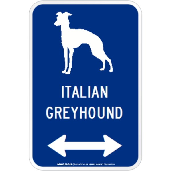 画像1: ITALIAN GREYHOUND [MAGSIGN] シルエット＆矢印 アメリカン道路標識 英語犬種名 マグネット/ステッカー：ブルー (1)