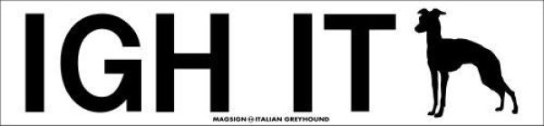 画像1: [MAGSIGN] イタリアングレイハウンド イニシャル/国名コード/シルエット マグネット＆ステッカー ITALIAN GREYHOUNDローマ字ロゴ入り 車/屋外用 日本製 (1)