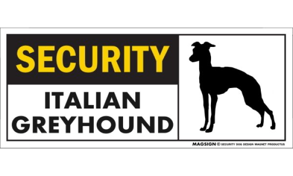 画像1: [MAGSIGN] イタリアングレーハウンド セキュリティーマグネット＆ステッカー 英語 警備 防犯 SECURITY ITALIAN GREYHOUND 対象:車(ドア/ガラス/ボディ)・屋外(玄関扉/窓ガラス/メールポスト) 日本製 (1)