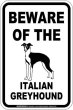 画像2: [MAGSIGN] イタリアングレイハウンド 注意 英語 マグネット＆ステッカー BEWARE OF THE ITALIAN GREYHOUND 車/屋外用 日本製 (2)