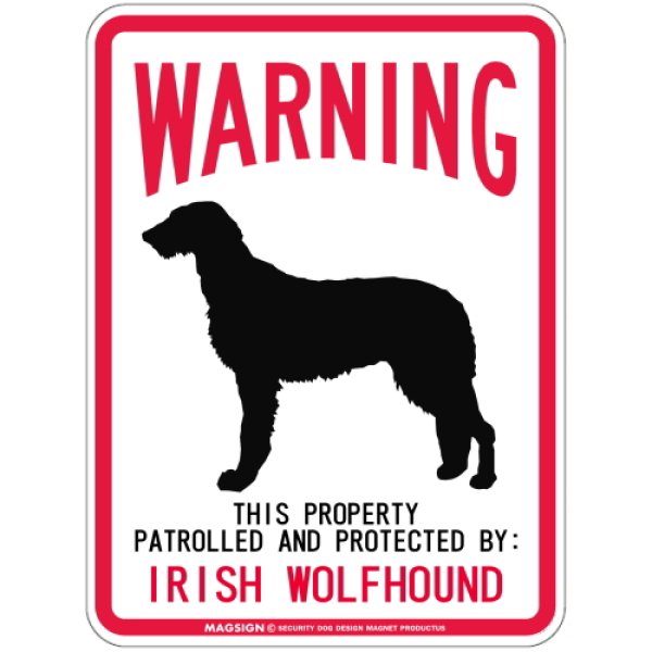 画像1: WARNING PATROLLED AND PROTECTED IRISH WOLFHOUND マグネットサイン：アイリッシュウルフハウンド (1)