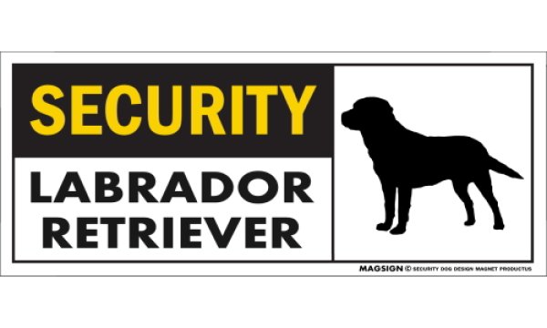 画像1: [MAGSIGN] ラブラドールレトリーバー セキュリティーマグネット＆ステッカー 英語 警備 防犯 SECURITY LABRADOR RETRIEVER 対象:車(ドア/ガラス/ボディ)・屋外(玄関扉/窓ガラス/メールポスト) 日本製 (1)