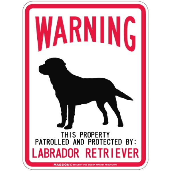 画像1: [MAGSIGN] LABRADOR RETRIEVER 注意 英語 WARNING 警告/保護/警戒 車 屋外用 マグネット＆ステッカー 日本製：ラブラドールレトリーバー (1)