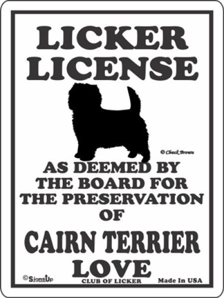 画像1: ケアーンテリア 愛の証 英語サインボード 人舐め許可掲示板：LICKER LICENCE OF CAIRN TERRIER  LOVE[MADE IN U.S.A] (1)