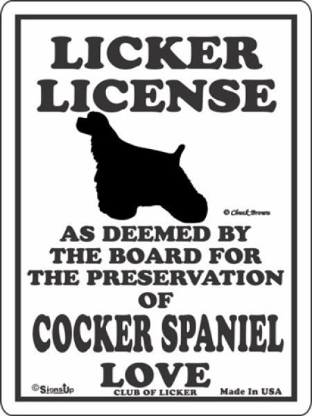 画像1: コッカースパニエル 愛の証 英語サインボード 人舐め許可掲示板：LICKER LICENCE OF COCKER SPANIEL LOVE[MADE IN U.S.A] (1)