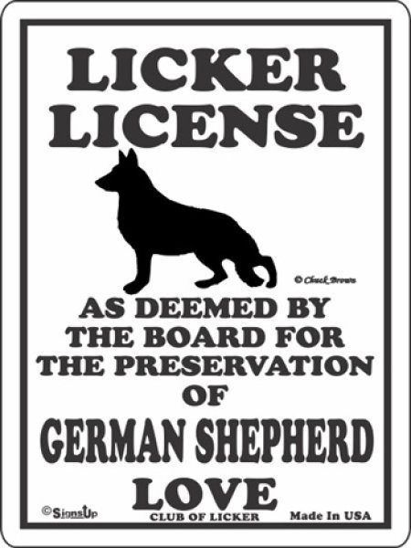 画像1: ジャーマンシェパード 愛の証 英語サインボード 人舐め許可掲示板：LICKER LICENCE OF GERMAN SHEPHERD LOVE[MADE IN U.S.A] (1)