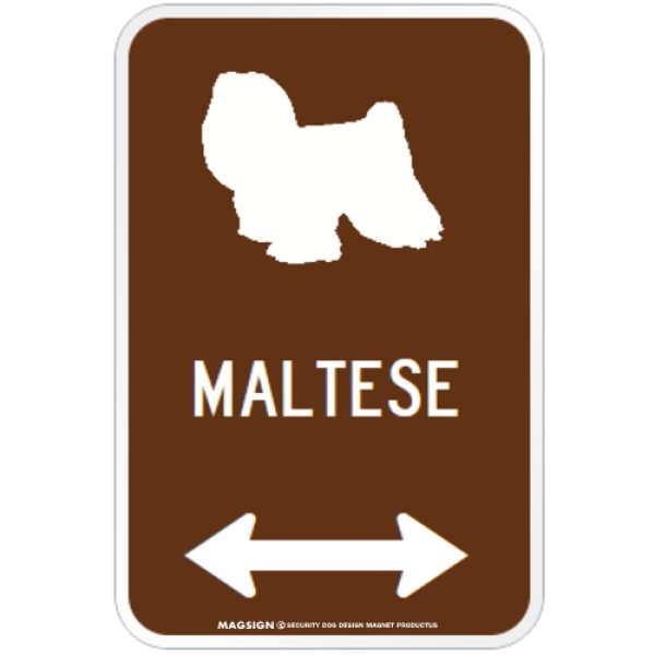 画像1: MALTESE [MAGSIGN] シルエット＆矢印 アメリカン道路標識 英語犬種名 マグネット/ステッカー：ブラウン(フルコート) (1)