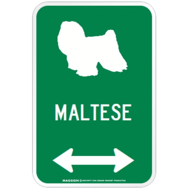 画像1: MALTESE [MAGSIGN] シルエット＆矢印 アメリカン道路標識 英語犬種名 マグネット/ステッカー：グリーン(フルコート) (1)