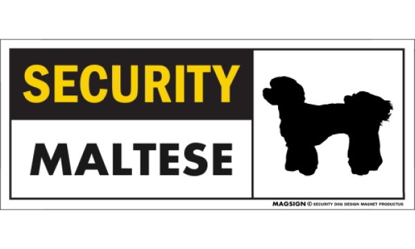 画像1: [MAGSIGN] マルチーズ(パピーカット) セキュリティーマグネット＆ステッカー 英語 警備 防犯 SECURITY MALTESE 対象:車(ドア/ガラス/ボディ)・屋外(玄関扉/窓ガラス/メールポスト) 日本製 (1)