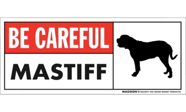 画像1: [MAGSIGN] マスティフ マグネット＆ステッカー (犬)気を付けて 英語 BE CAREFUL MASTIFF 対象:車(ドア/ガラス/ボディ)・屋外(玄関扉/窓ガラス/メールポスト) 日本製 (1)