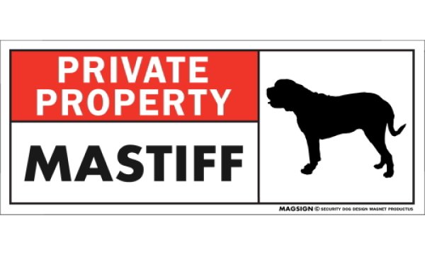 画像1: [MAGSIGN] マスティフ マグネット＆ステッカー 犬 英語 私的所有権・プライベート PRIVATE PROPERTY MASTIFF 対象:車(ドア/ガラス/ボディ)・屋外(玄関扉/窓ガラス/メールポスト) 日本製 (1)