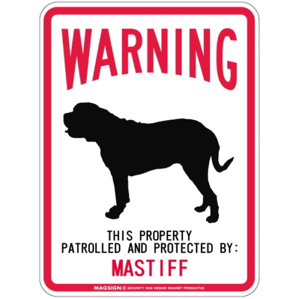 画像1: WARNING PATROLLED AND PROTECTED MASTIFF マグネットサイン：マスティフ (1)