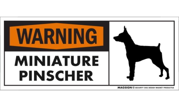 画像1: [MAGSIGN] ミニチュアピンシャー 注意警告マグネット＆ステッカー(黒オレンジ色) 英語 WARNING MINIATURE PINSCHER 対象:車(ドア/ガラス/ボディ)・屋外(玄関扉/窓ガラス/メールポスト) 日本製 (1)