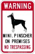 画像2: [MAGSIGN] ミニチュアピンシャー 警戒 英語 立入禁止 マグネット＆ステッカー WARNING MINI.PINSCHER ON PREMISES NO TRESPASSING 車/屋外用 日本製 (2)