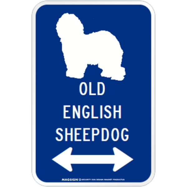画像1: OLD ENGLISH SHEEPDOG [MAGSIGN] シルエット＆矢印 アメリカン道路標識 英語犬種名 マグネット/ステッカー：ブルー (1)