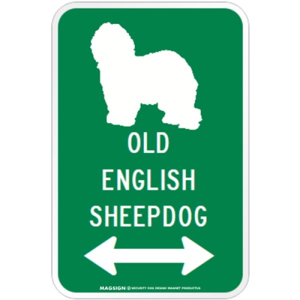 画像1: OLD ENGLISH SHEEPDOG [MAGSIGN] シルエット＆矢印 アメリカン道路標識 英語犬種名 マグネット/ステッカー：グリーン (1)