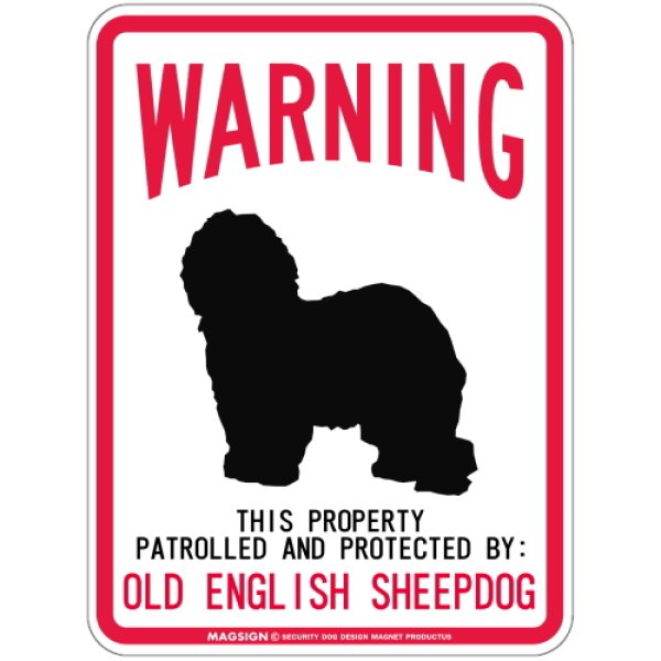 画像1: [MAGSIGN] OLD ENGLISH SHEEPDOG 注意 英語 WARNING 警告/保護/警戒 車 屋外用 マグネット＆ステッカー 日本製：オールドイングリッシュシープドッグ (1)