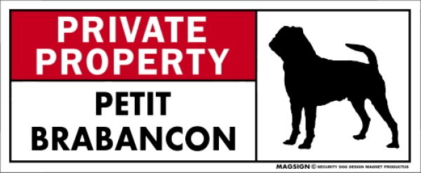 画像1: [MAGSIGN] プチブラバンソン マグネット＆ステッカー 犬 英語 私的所有権・プライベート PRIVATE PROPERTY PETIT BRABANCON 対象:車(ドア/ガラス/ボディ)・屋外(玄関扉/窓ガラス/メールポスト) 日本製 (1)
