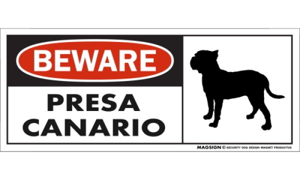 画像1: [MAGSIGN] プレサカナリオ マグネット＆ステッカー 犬 注意 英語 BEWARE PRESA CANARIO 対象:車(ドア/ガラス/ボディ)・屋外(玄関扉/窓ガラス/メールポスト) 日本製 (1)