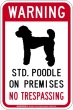 画像1: [MAGSIGN] スタンダードプードル 警戒 英語 立入禁止 マグネット＆ステッカー WARNING STD.POODLE ON PREMISES NO TRESPASSING 車/屋外用 日本製 (1)