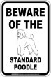 画像2: [MAGSIGN] スタンダードプードル 注意 英語 マグネット＆ステッカー BEWARE OF THE STANDARD POODLE 車/屋外用 日本製 (2)