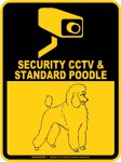 画像2: スタンダードプードル＆防犯カメラ 監視 警戒中 英語 マグサイン(マグネット/ステッカー)：SECURITY CCTV ＆ STANDARD POODLE [MAGSIGN] (2)