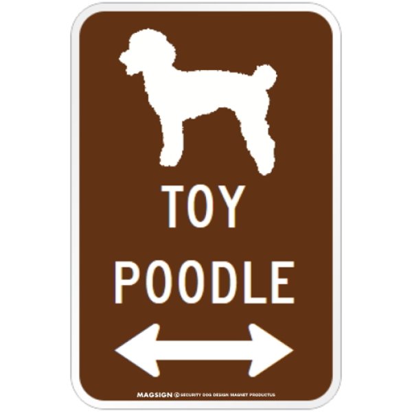 画像1: TOY POODLE [MAGSIGN] シルエット＆矢印 アメリカン道路標識 英語犬種名 マグネット/ステッカー：ブラウン (1)