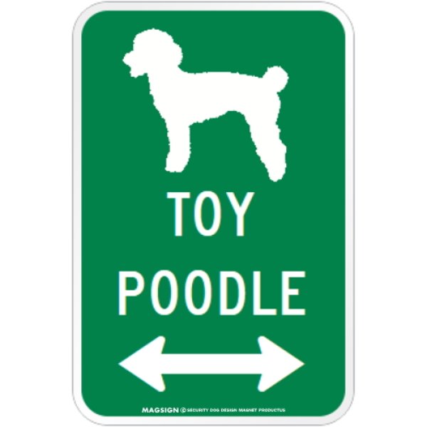 画像1: TOY POODLE [MAGSIGN] シルエット＆矢印 アメリカン道路標識 英語犬種名 マグネット/ステッカー：グリーン (1)
