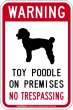 画像1: [MAGSIGN] トイプードル 警戒 英語 立入禁止 マグネット＆ステッカー WARNING TOY POODLE ON PREMISES NO TRESPASSING 車/屋外用 日本製 (1)