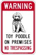 画像2: [MAGSIGN] トイプードル 警戒 英語 立入禁止 マグネット＆ステッカー WARNING TOY POODLE ON PREMISES NO TRESPASSING 車/屋外用 日本製 (2)