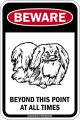BEWARE