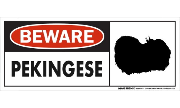 画像1: [MAGSIGN] ペキニーズ マグネット＆ステッカー 犬 注意 英語 BEWARE PEKINGESE 対象:車(ドア/ガラス/ボディ)・屋外(玄関扉/窓ガラス/メールポスト) 日本製 (1)
