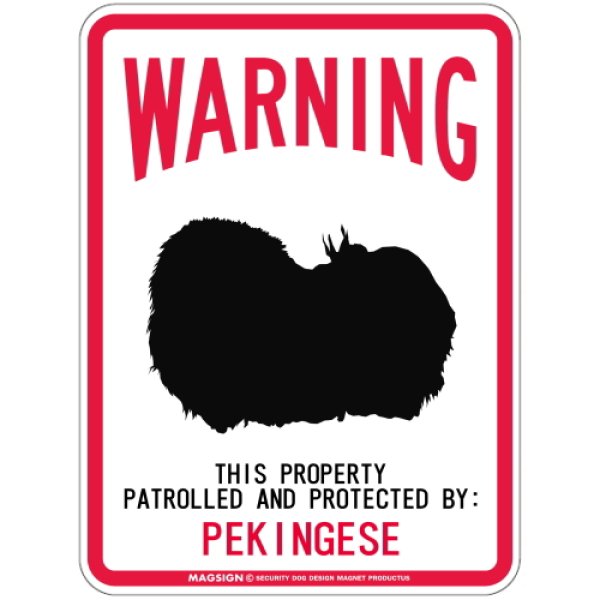 画像1: [MAGSIGN] PEKINGESE 注意 英語 WARNING 警告/保護/警戒 車 屋外用 マグネット＆ステッカー 日本製：ペキニーズ (1)