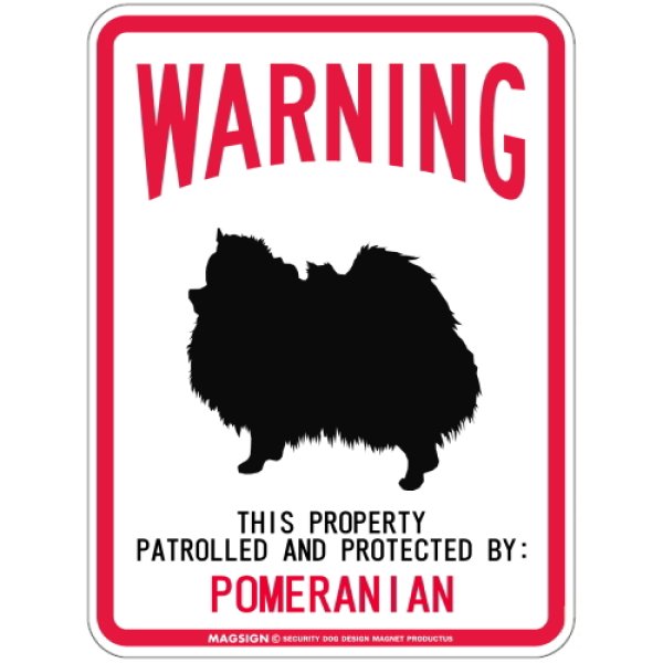 画像1: [MAGSIGN] POMERANIAN 注意 英語 WARNING 警告/保護/警戒 車 屋外用 マグネット＆ステッカー 日本製：ポメラニアン (1)