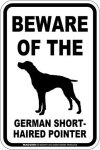 画像1: [MAGSIGN] ジャーマンショートヘアードポインター 注意 英語 マグネット＆ステッカー BEWARE OF THE GERMAN SHORTHAIRED POINTER 車/屋外用 日本製 (1)