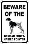 画像2: [MAGSIGN] ジャーマンショートヘアードポインター 注意 英語 マグネット＆ステッカー BEWARE OF THE GERMAN SHORTHAIRED POINTER 車/屋外用 日本製 (2)