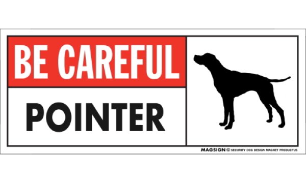 画像1: [MAGSIGN] ポインター マグネット＆ステッカー (犬)気を付けて 英語 BE CAREFUL POINTER 対象:車(ドア/ガラス/ボディ)・屋外(玄関扉/窓ガラス/メールポスト) 日本製 (1)