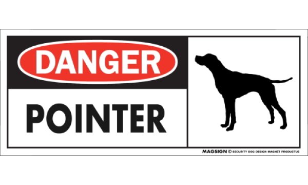 画像1: [MAGSIGN] ポインター(犬) マグネット＆ステッカー 英語 危ない 危険 DANGER POINTER 対象:車(ドア/ガラス/ボディ)・屋外(玄関扉/窓ガラス/メールポスト) 日本製 (1)