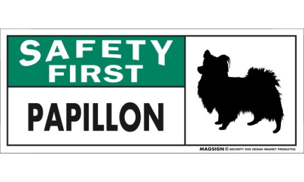 画像1: [MAGSIGN] パピヨン マグネット＆ステッカー 英語 安全第一 SAFETY FIRST PAPILLON 対象:車(ドア/ガラス/ボディ)・屋外(玄関扉/窓ガラス/メールポスト) 日本製 (1)