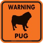 画像4: [MAGSIGN] WARNING PUG マグネット＆ステッカー：パグ(ホワイト/イエロー/オレンジ) 注意 英語 正方形 車＆屋外用(防水性/耐光性) 日本製 (4)